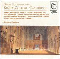 Organ Favorites from King's College, Cambridge - Stephen Cleobury (organ)