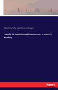 Organ Fur Die Fortschritte Des Eisenbahnwesens in Technischer Beziehung