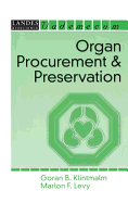 Organ procurement and preservation