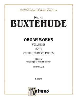 Organ Works, Vol 3 - Buxtehude, Dietrich (Composer)
