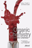 Organic Chemistry for Cosmetic Chemists