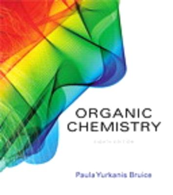 Organic Chemistry; Organic Chemistry Study Guide and Solutions Manual, Books a la Carte Edition - Bruice, Paula Yurkanis