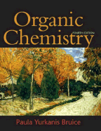 Organic Chemistry - Bruice, Paula Yurkanis