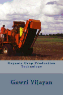 Organic Crop Production Technology