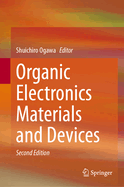 Organic Electronics Materials and Devices