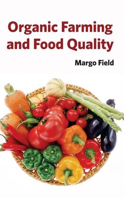 Organic Farming and Food Quality - Field, Margo (Editor)