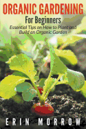 Organic Gardening for Beginners