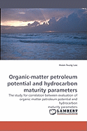 Organic-Matter Petroleum Potential and Hydrocarbon Maturity Parameters - Lee, Hsien-Tsung