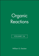 Organic Reactions, Volume 24