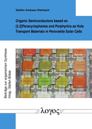 Organic Semiconductors Based on [2.2]Paracyclophanes and Porphyrins as Hole Transport Materials in Perovskite Solar Cells