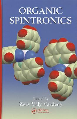 Organic Spintronics - Vardeny, Zeev Valy (Editor)