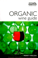 Organic Wine Guide - Waldin, Monty