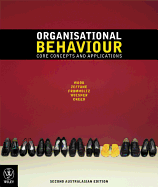Organisational Behaviour Core Concepts + Sustainability Supplement