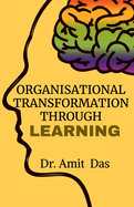 Organisational Transformation Through Learning