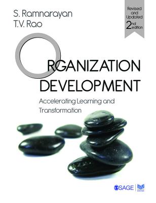 Organization Development: Accelerating Learning and Transformation - Ramnarayan, S (Editor), and Rao, T V (Editor)