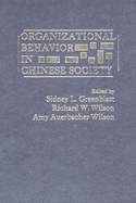 Organizational Behavior in Chinese Society