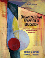 Organizational Behavior in Education: Adaptive Leadership and School Reform