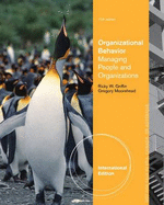 Organizational Behavior - Moorhead, Gregory, and Griffin, Ricky