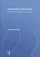 Organizational Behaviour: Performance Management in Practice