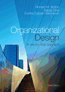 Organizational Design: A Step-by-Step Approach