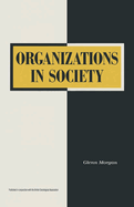 Organizations In Society