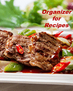 Organizer for Recipes: Organizer to Collect Favorite Recipes