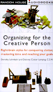 Organizing for the Creative Person