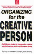 Organizing for the Creative Person