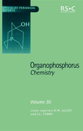 Organophosphorus Chemistry: Volume 30