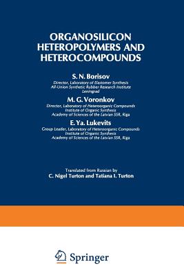 Organosilicon Heteropolymers and Heterocompounds - Borisov, S N