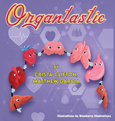 Organtastic - Garcia, Crista Clifton Matthew