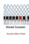 Oriental Encounters