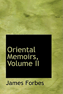 Oriental Memoirs, Volume II
