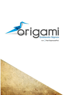 Origami: Doblando Signos