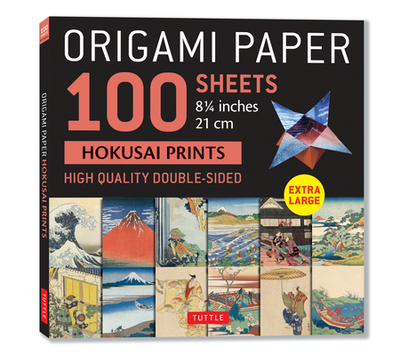 Origami Paper 100 Sheets Hokusai Prints 8 1/4 (21 CM): Extra Large Double-Sided Origami Sheets Printed with 12 Different Prints (Instructions for 5 Projects Included) - Tuttle Studio