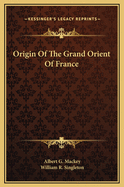 Origin of the Grand Orient of France