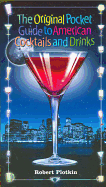Original Pocket Guide to American Cocktails and Drinks