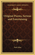 Original Poems, Serious and Entertaining