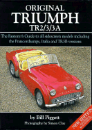 Original Triumph TR2/3/3A - Pigott, Bill, and Pigot, Bill, and Piggott, Bill