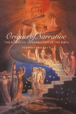 Origins of Narrative - Prickett, Stephen