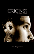 Origins? - Ranganathan, B G