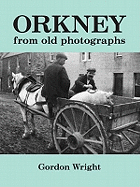 Orkney from Old Photographs