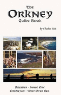 Orkney Guide Book