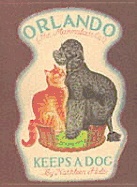 Orlando Keeps a Dog - Hale, Kathleen, and Holton, Lisa (Editor)