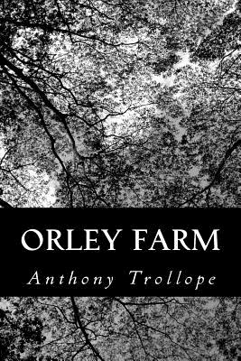 Orley Farm - Trollope, Anthony