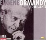Ormandy: Maestro Brillante