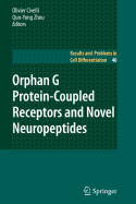 Orphan G Protein-Coupled Receptors and Novel Neuropeptides