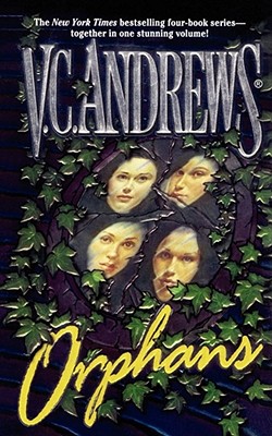 Orphans - Andrews, V C