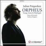 Orpheus: Songs, Arias & Madrigals