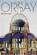 Orsay: Architecture